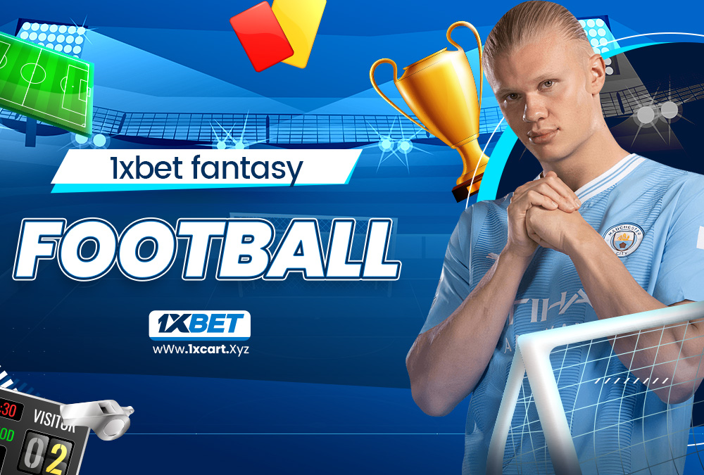 1xbet fantasy football