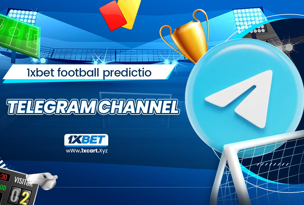 1xbet football prediction telegram channel